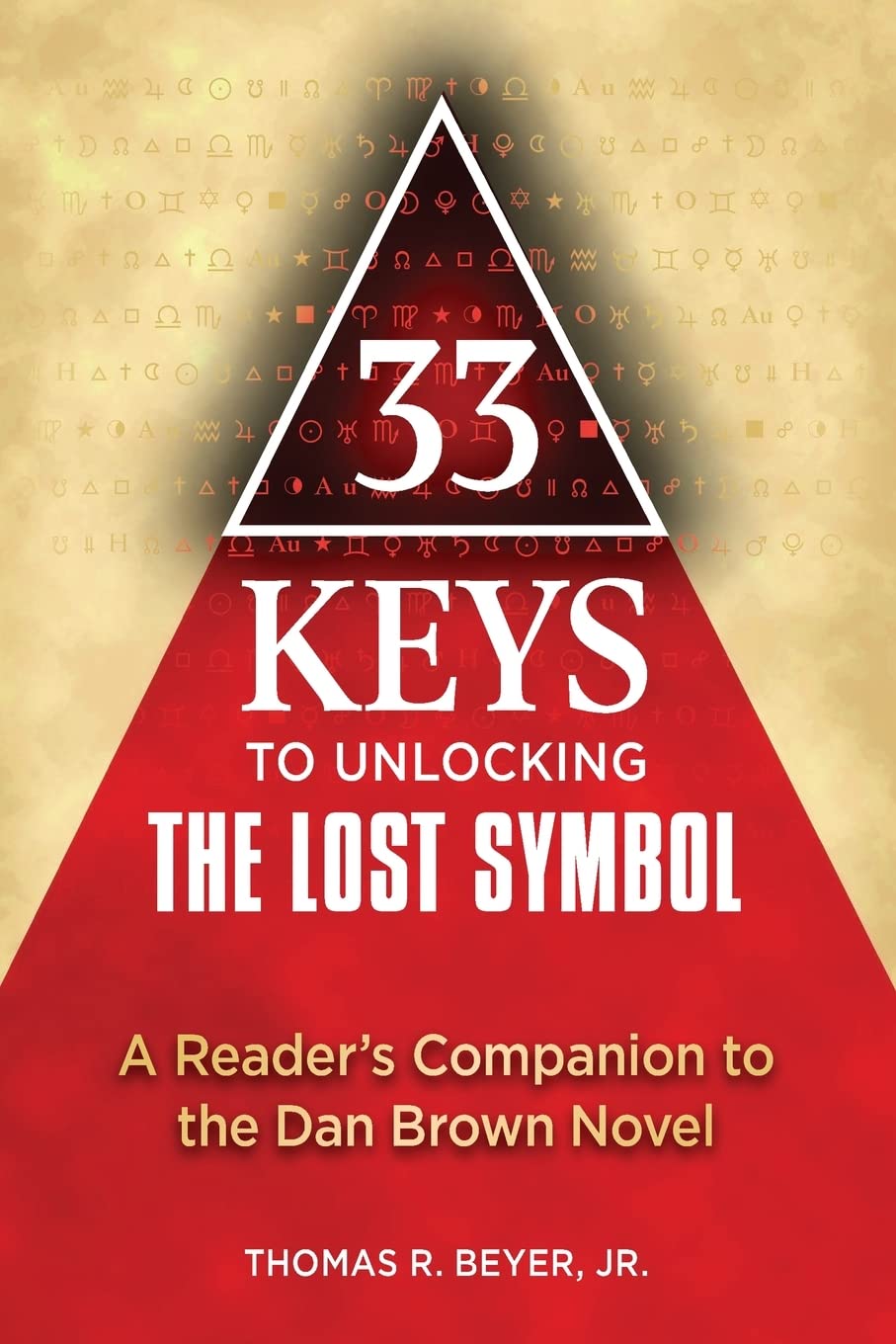 33 Keys to Unlocking the Lost Symbol Social Sciences