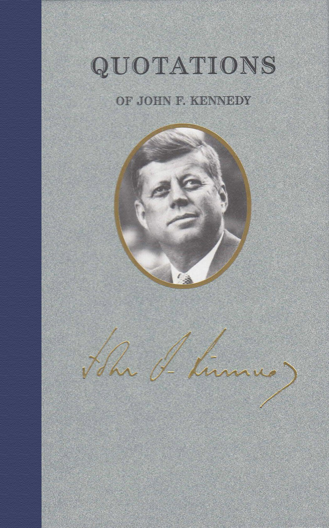 Quotations of John F. Kennedy book