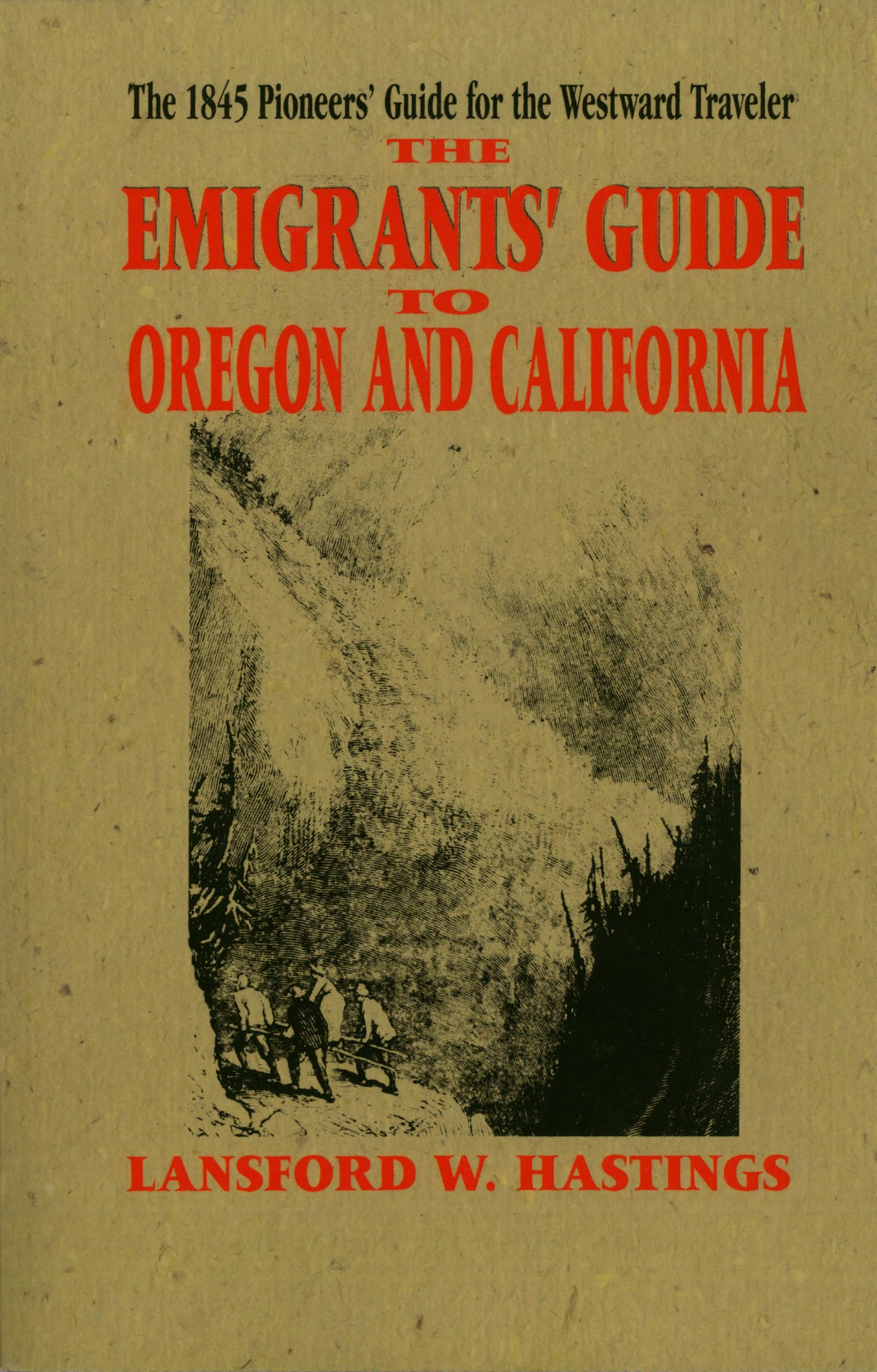 Emigrants Guide to Oregon & California (Applewood Books) Politics & History