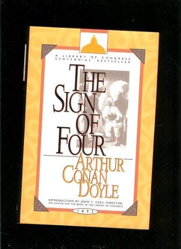 Sign of the Four (Library of Congress Century Bestseller Series) Classics