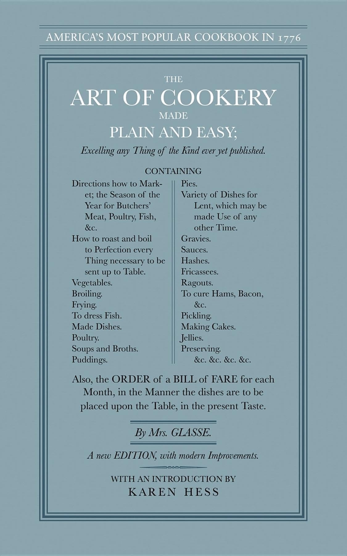 The Art of Cookery Made Plain and Easy: Excelling Any Thing of the Kind Ever Yet Published (Applewood Books) Medicine