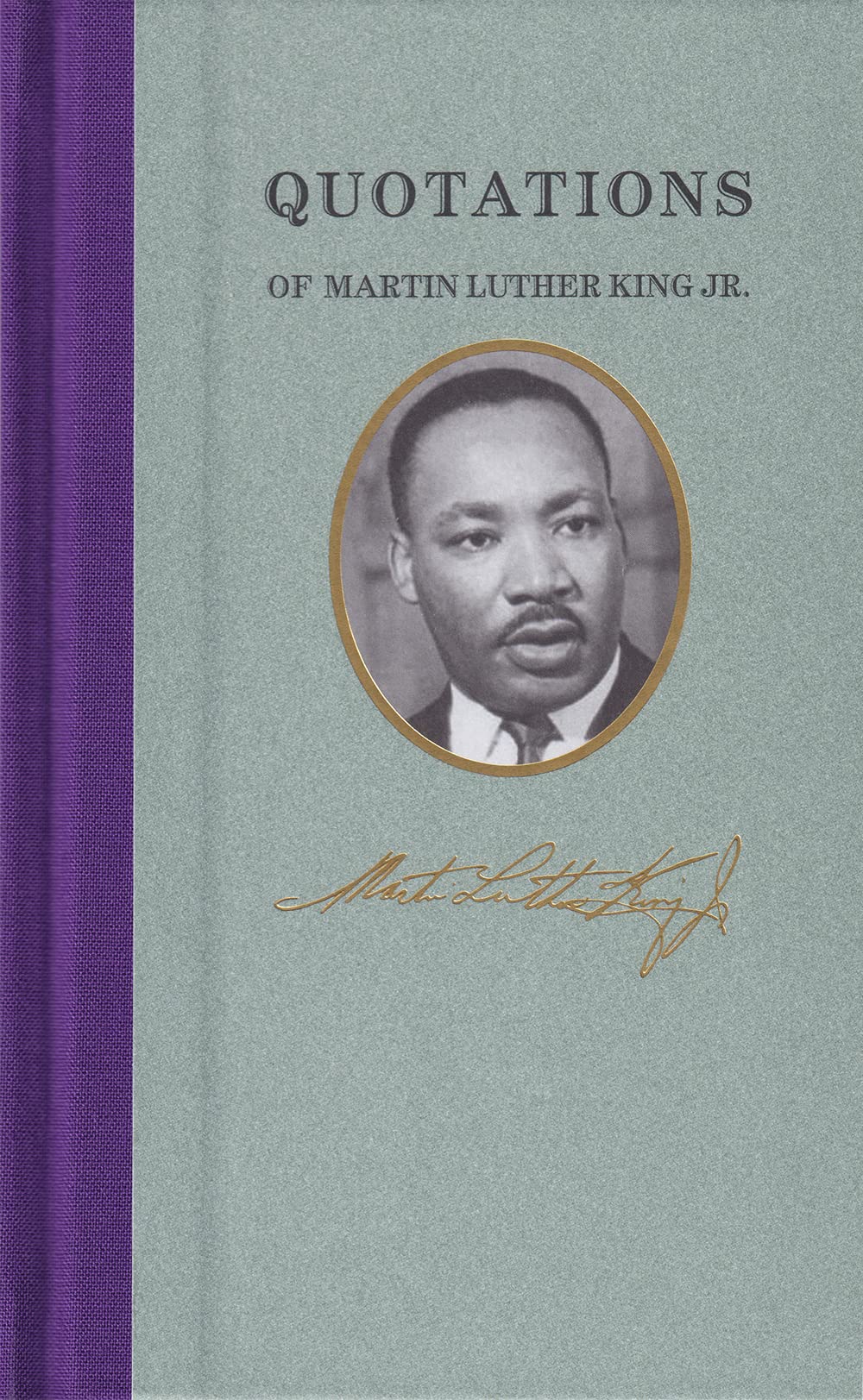 Quotations of Martin Luther King Politics & Society