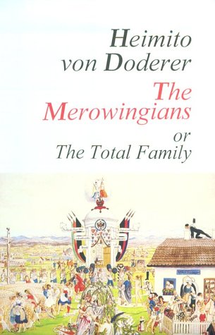 The Merovingians or the Total Family (Sun & Moon Classics) Contemporary literature