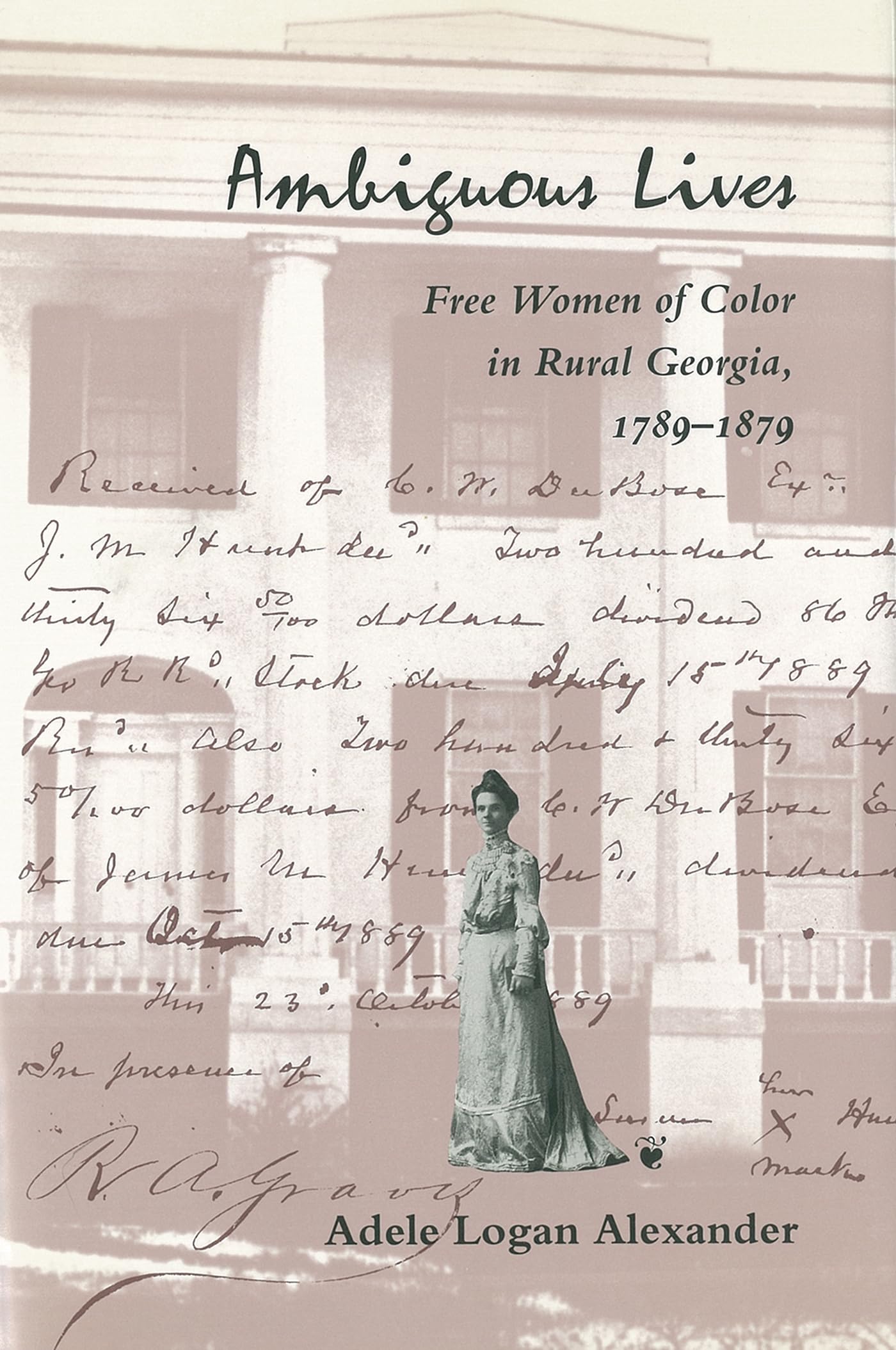Ambiguous Lives: Free Women of Color in Rural Georgia, 1789-1879 (Black Community Studies) Books