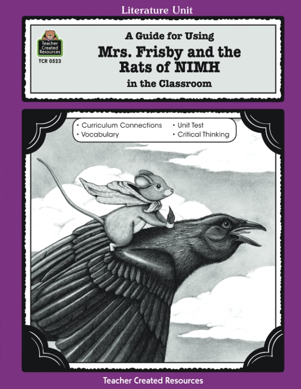 A Guide for Using Mrs. Frisby and the Rats of NIMH in the Classroom Learning & Reference