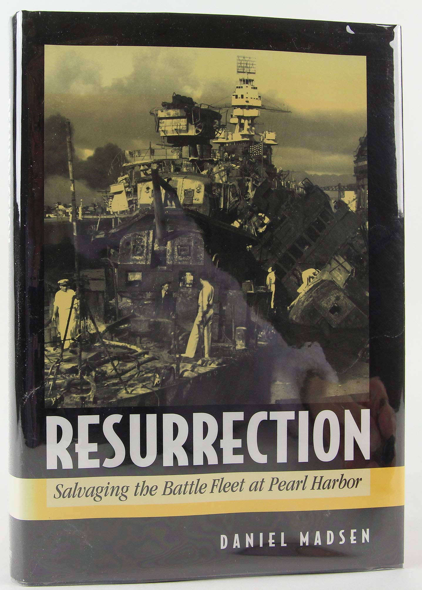 Resurrection: Salvaging the Battle Fleet at Pearl Harbor Social Sciences
