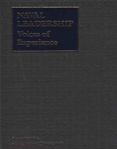 Naval Leadership: Voices of Experience Social Sciences