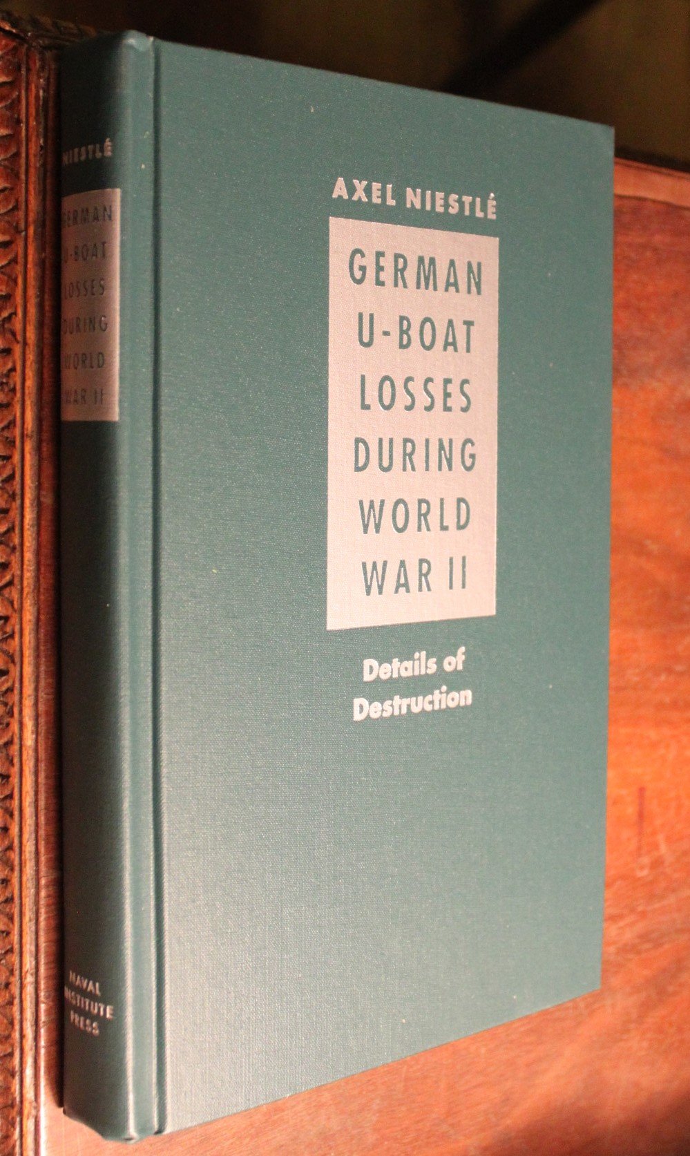 German U-Boat Losses During World War II: Details of Destruction Social Sciences
