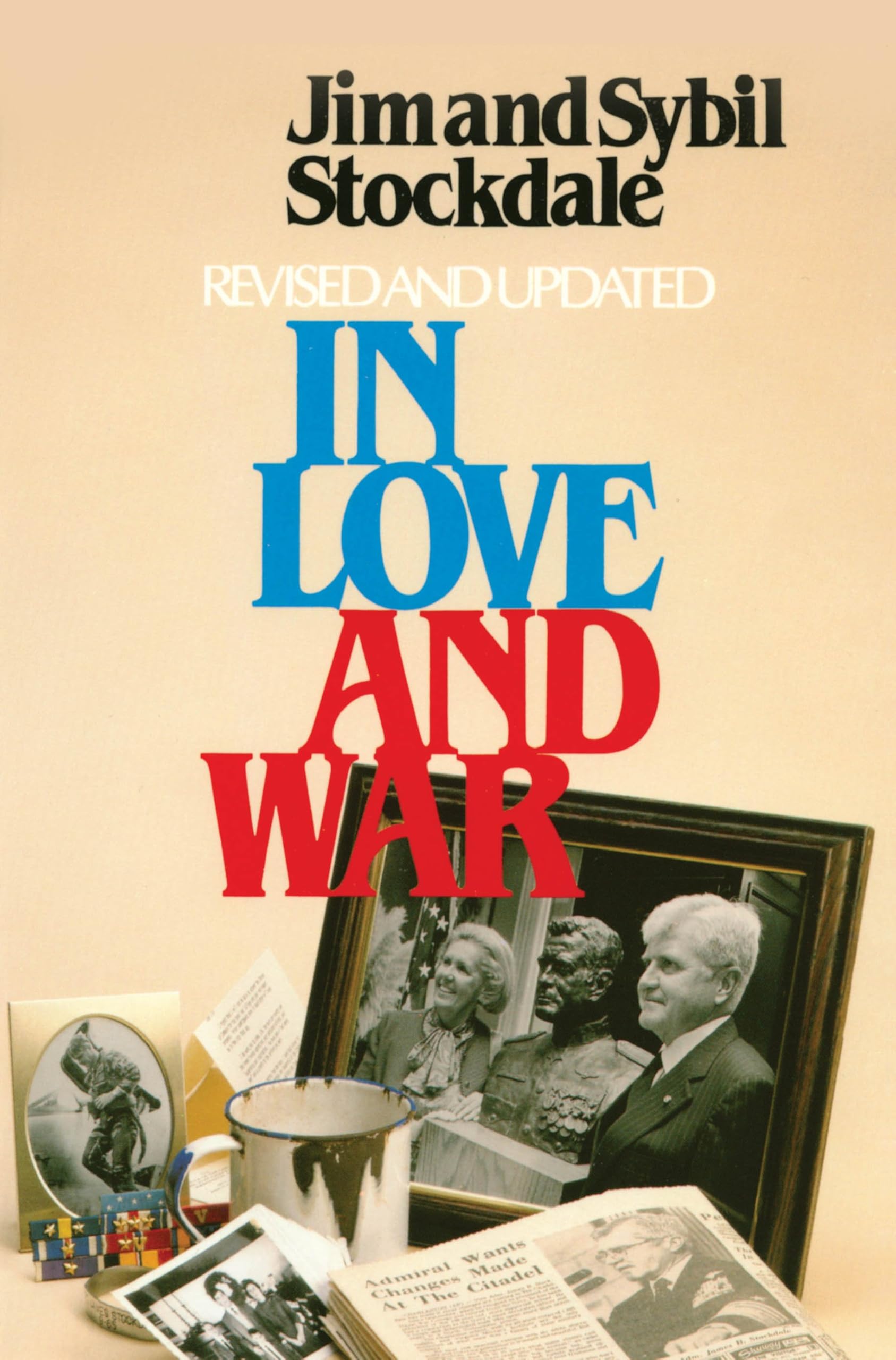 In Love and War, Revised and Updated book