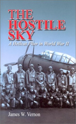 Hostile Sky: A Hellcat Flyer in World War II Science