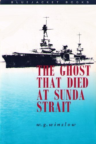 The Ghost That Died at Sunda Strait (Bluejacket Books) Politics & History