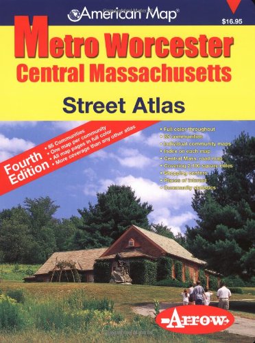 American Map Metro Worchester Street Atlas: Central Massachusetts Learning & Reference