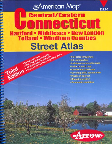 American Map Central/Eastern Connecticut Street Atlas: Hartford, Middlesex, New London, Tolland, Windham Counties Learning & Reference