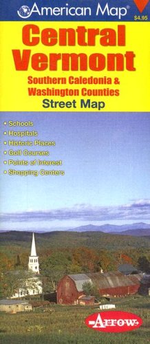 American Map Central Vermont: Southern Caledonia & Washington Counties: Street Map Maps & Plans