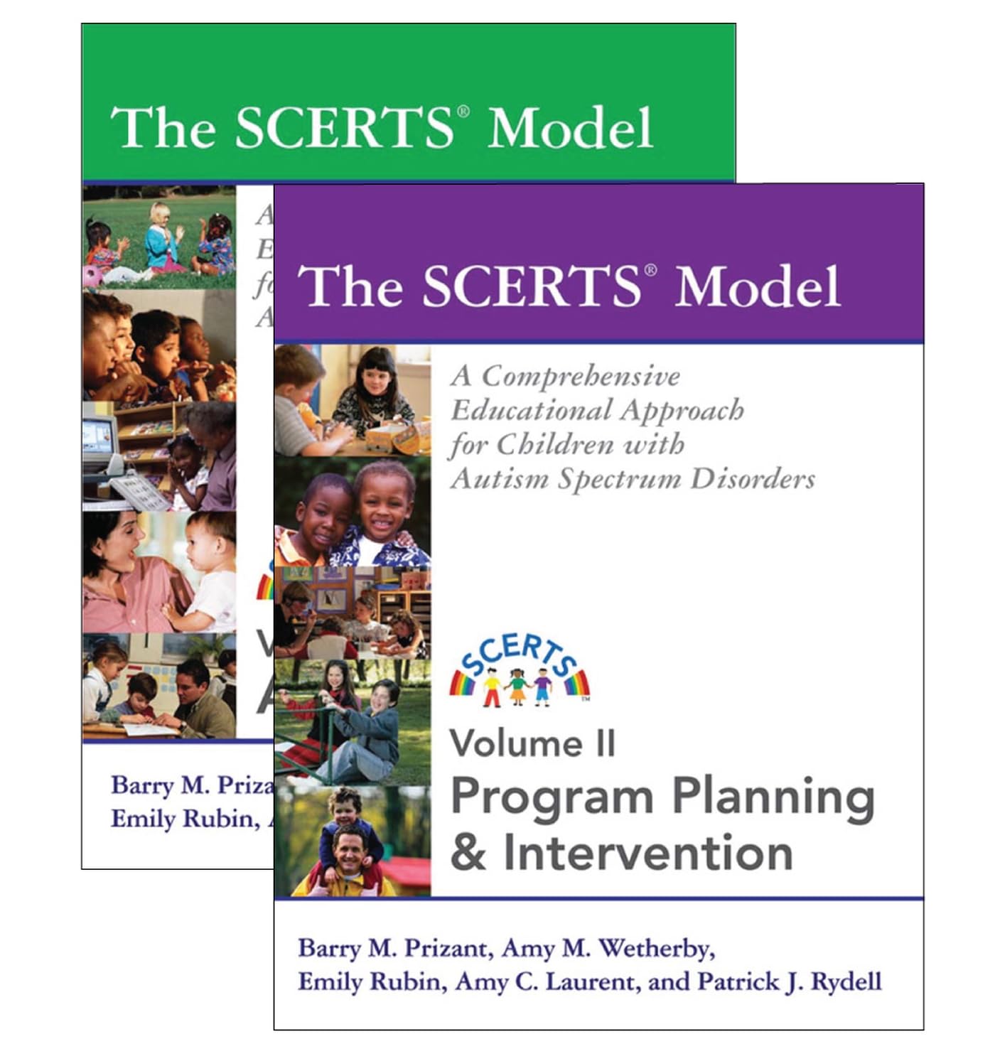 The Scerts(r) Model: A Comprehensive Educational Approach for Children with Autism Spectrum Disorders Education & Training