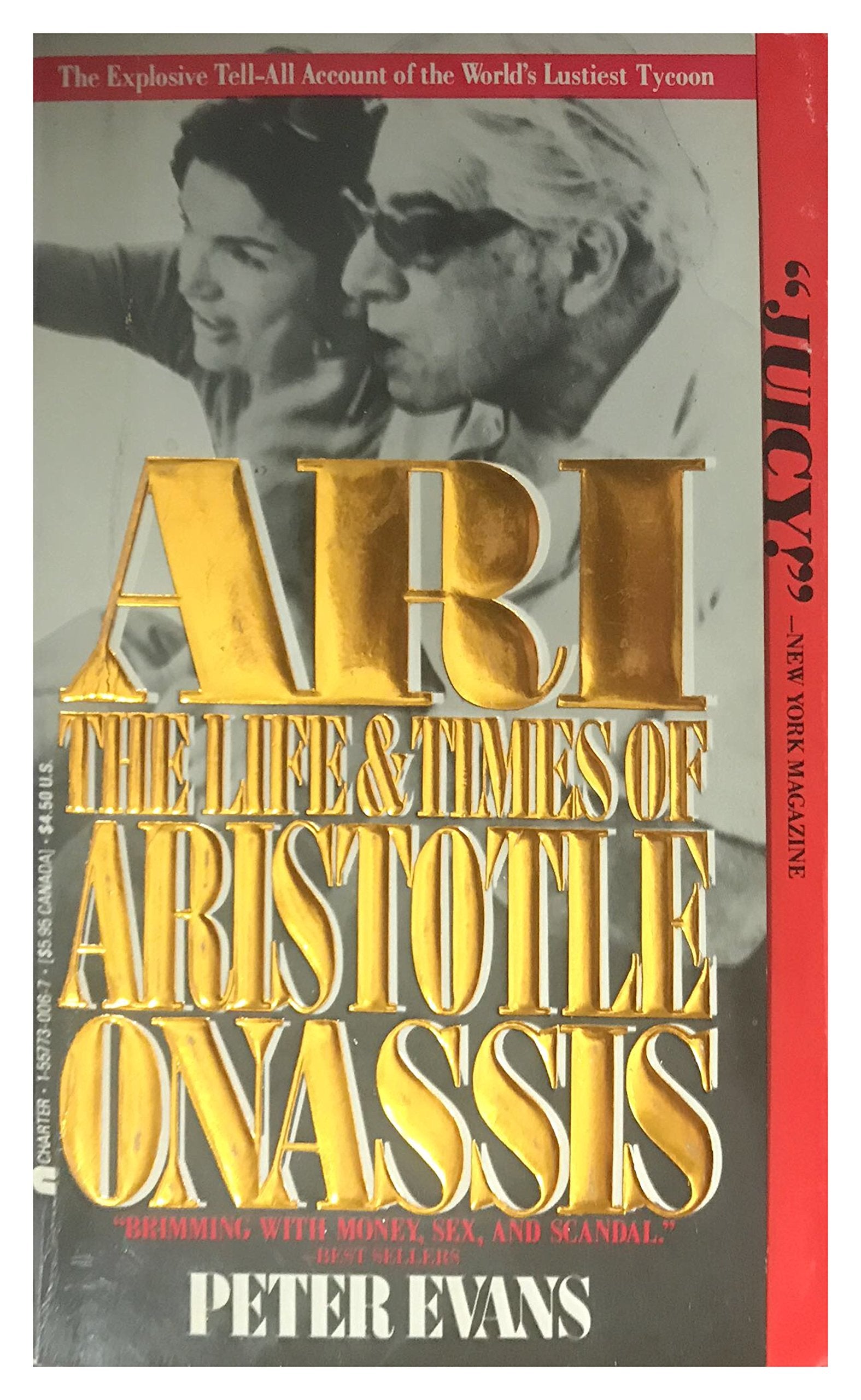 Ari the Life and Times of Aristotle Onassis Politics & Society