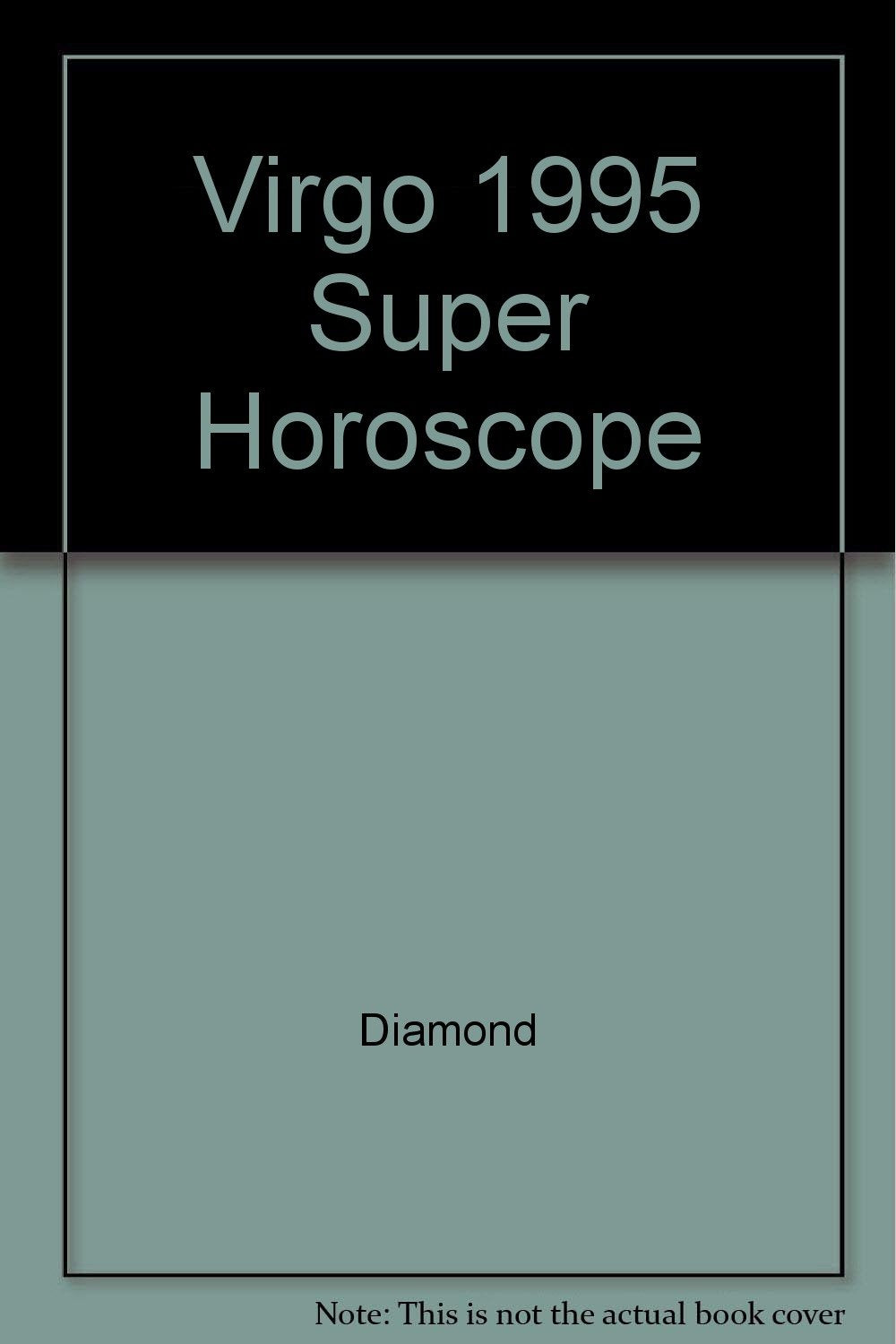 Virgo 1995 Super Horoscope Books