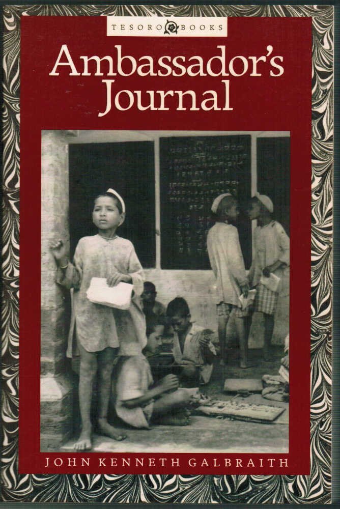 Ambassador's Journal: A Personal Account of the Kennedy Years Memories