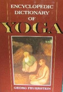 Encyclopedic Dictionary of Yoga book