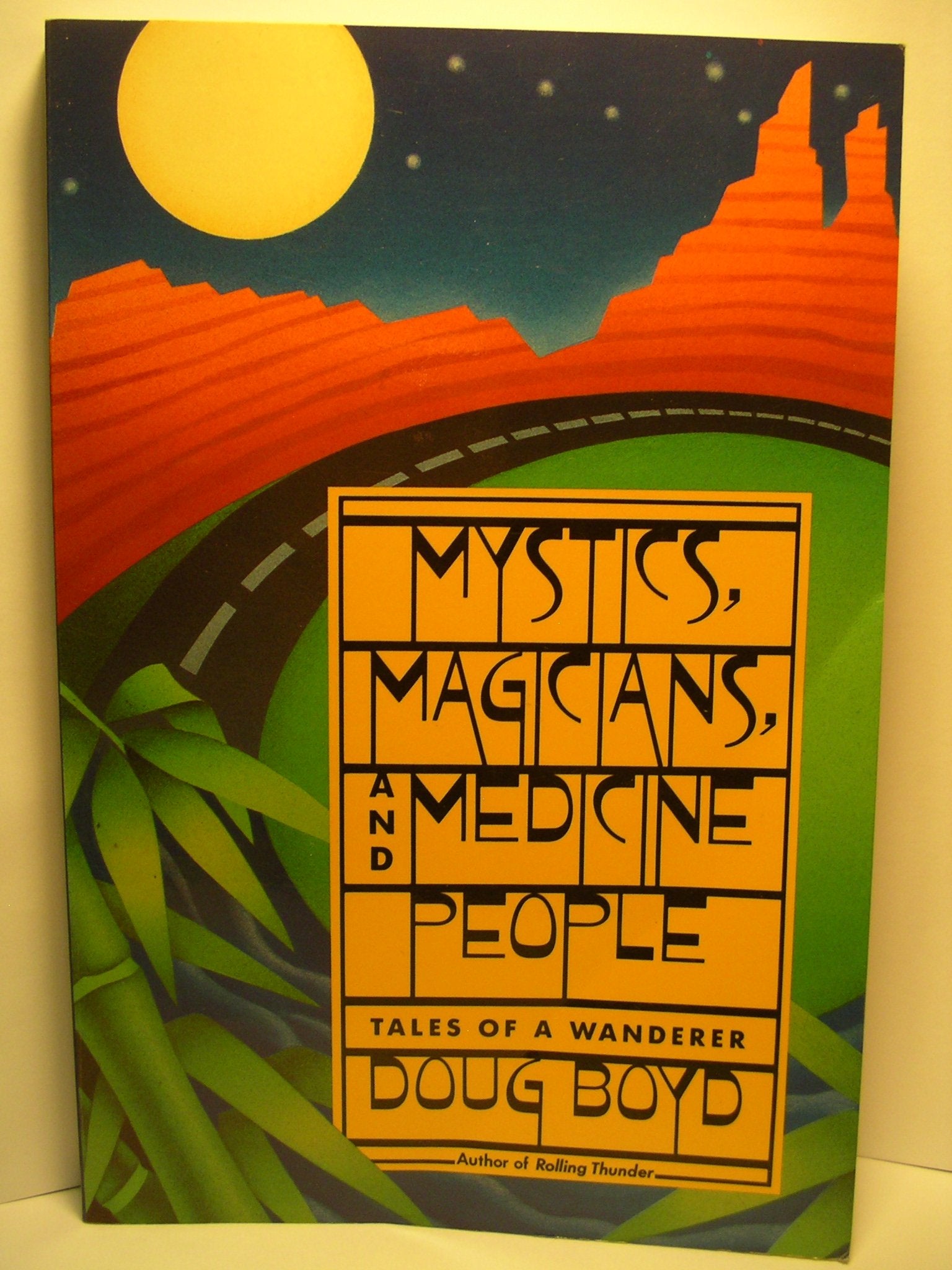 Mystics, Magicians and Medicine People: Tales of a Wanderer book