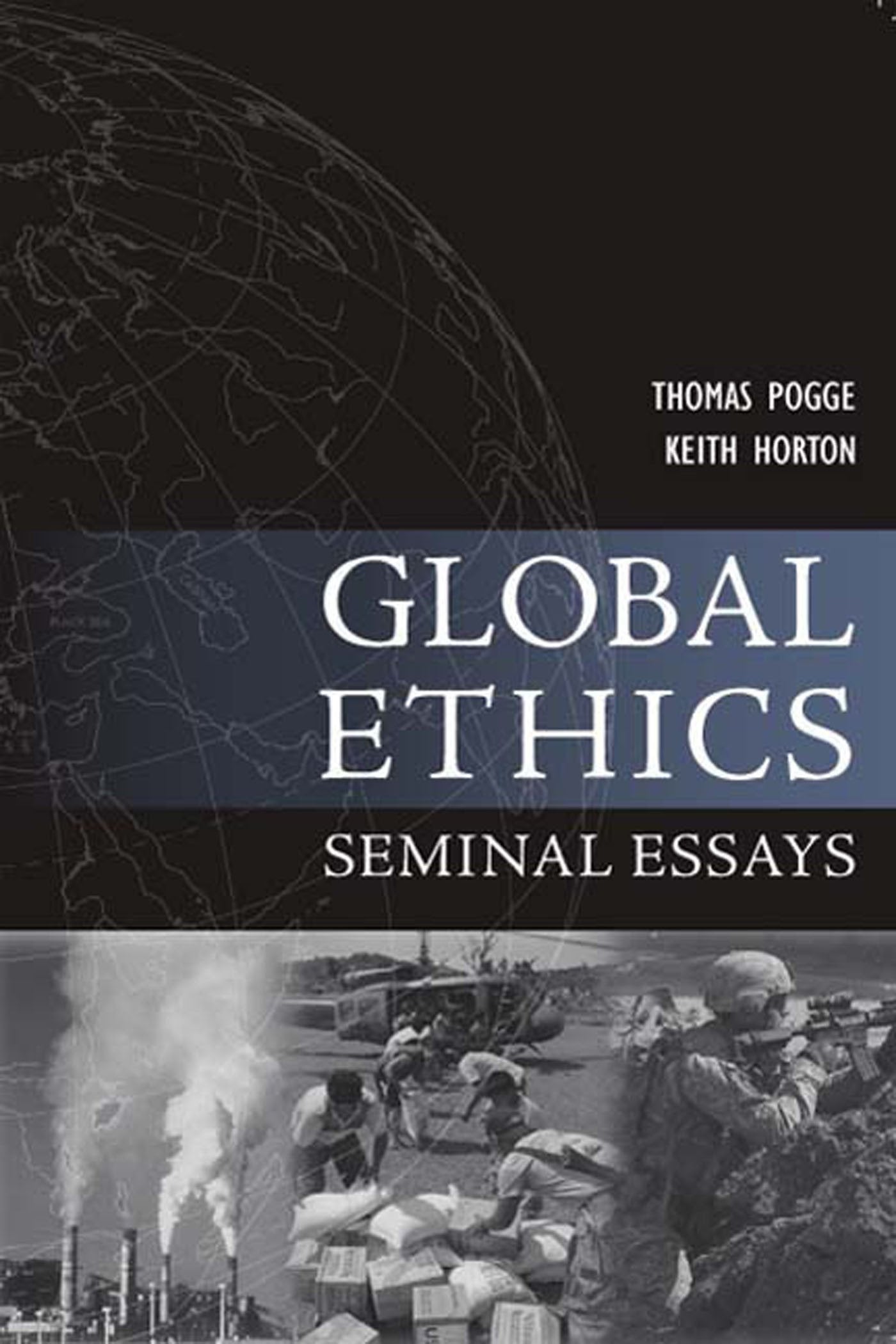 Product Image: Global Ethics: Seminal Essays (Paragon Issues in Philosophy)
