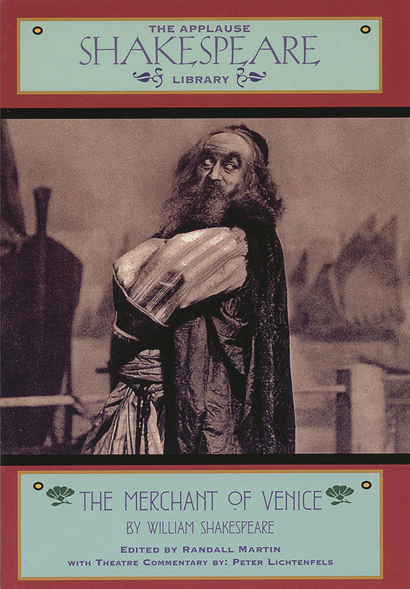 The Merchant of Venice: The Applause Shakespeare Library Drama