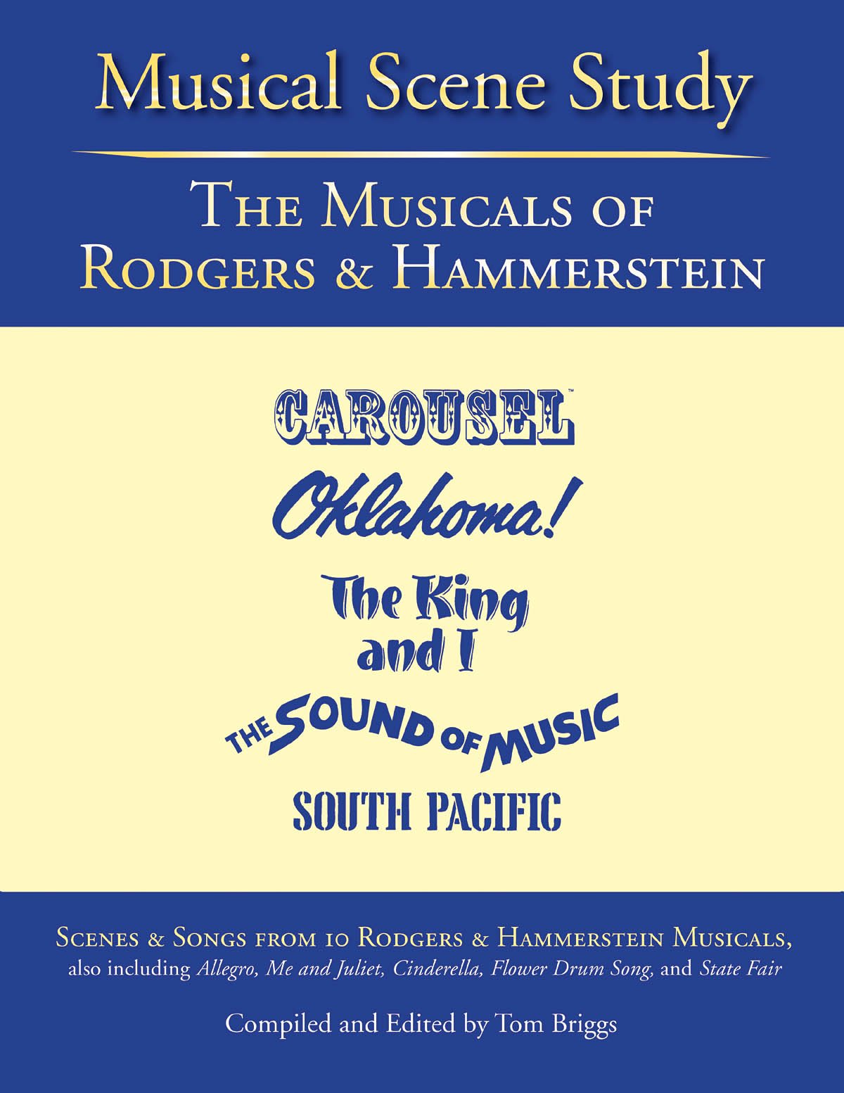 Musical Scene Study: The Musicals of Rodgers and Hammerstein (Study Guide) Film, Art & Culture
