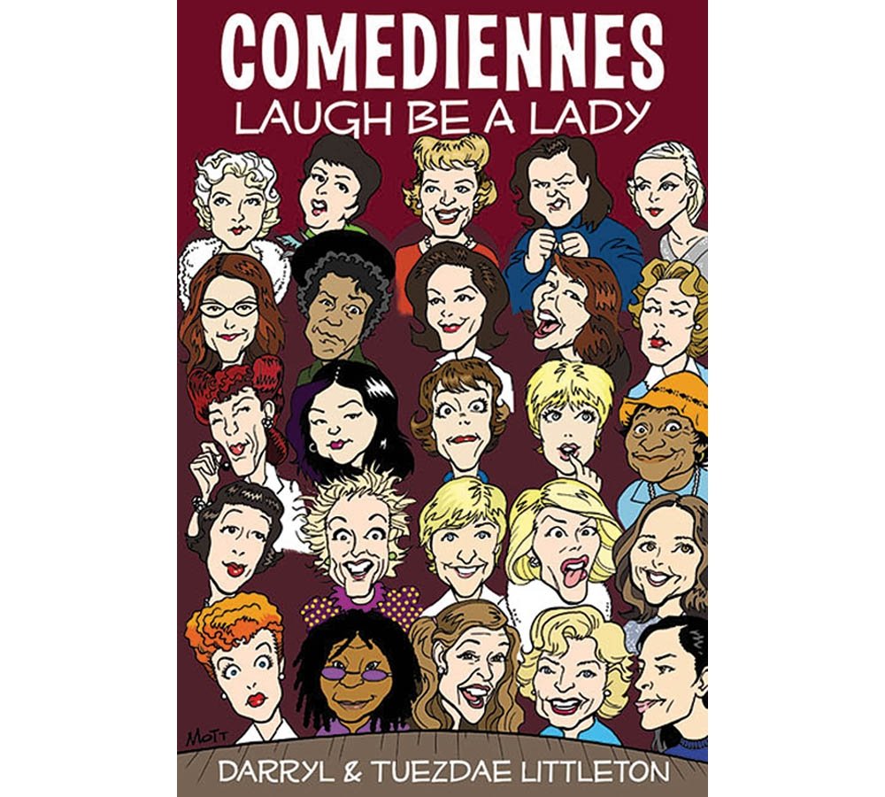 Comediennes: Laugh Be a Lady (Applause Books) Social Sciences