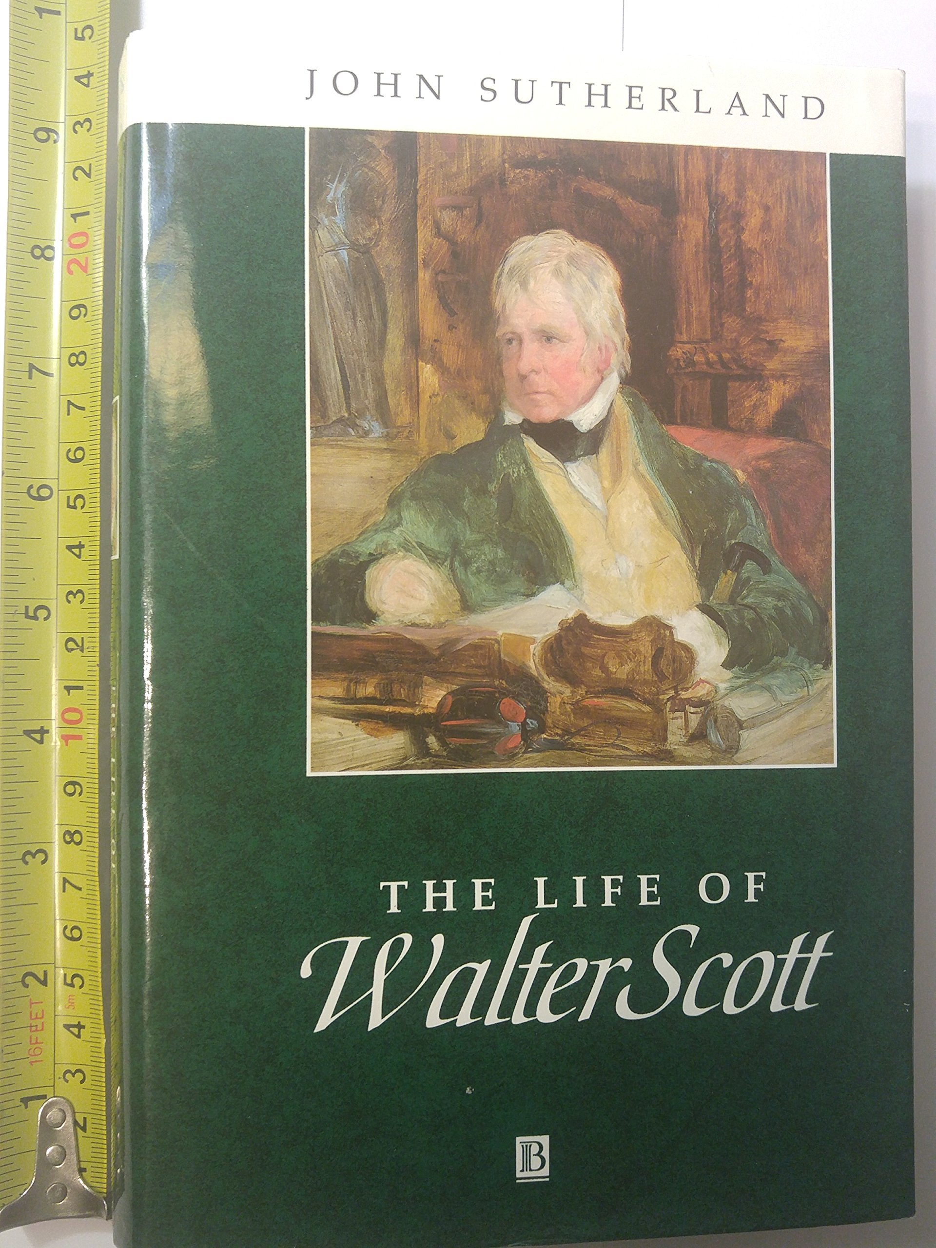 The Life of Walter Scott: A Critical Biography (Blackwell Critical Biographies, Band 6) Contemporary literature