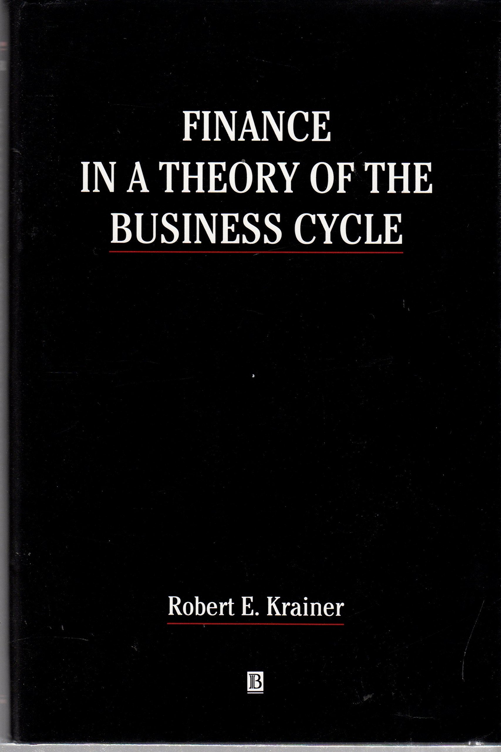 Finance in a Theory of the Business Cycle: Production and Distribution in a Debt and Equity Economy Business, Finance & Career