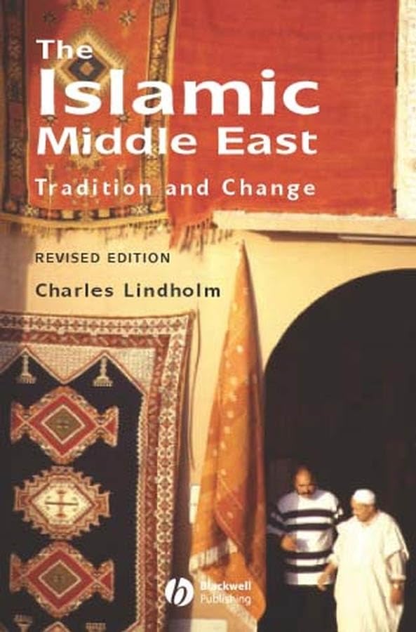 The Islamic Middle East: An Historical Anthropology Religion & Esotericism