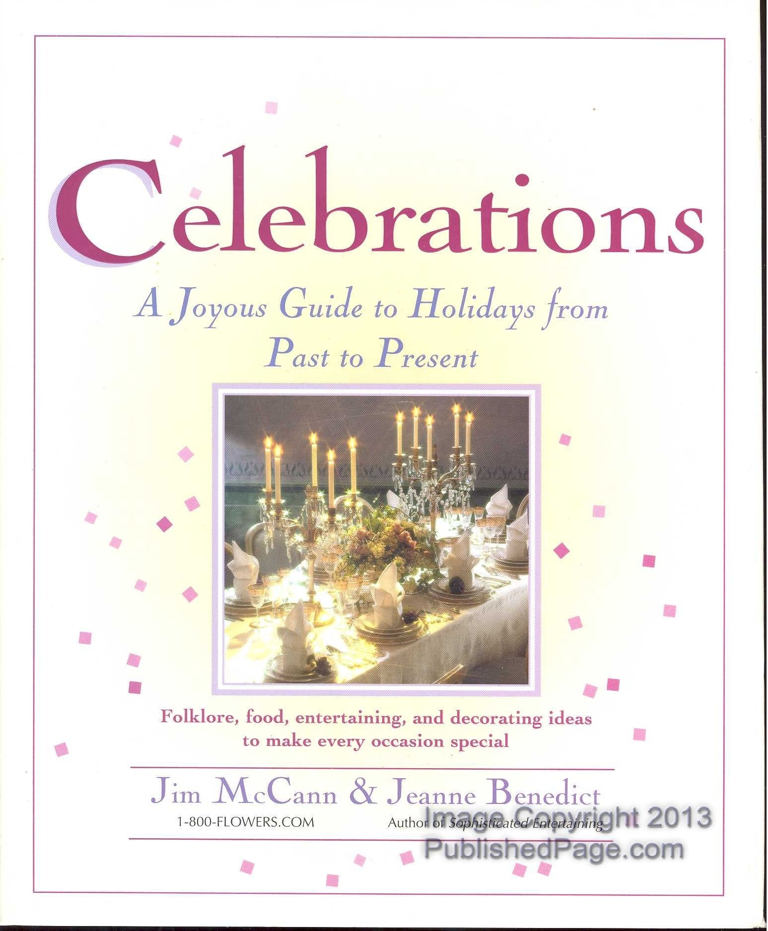 Celebrations: A Joyous Guide to the Holidays from Past to Present Cooking & Enjoying