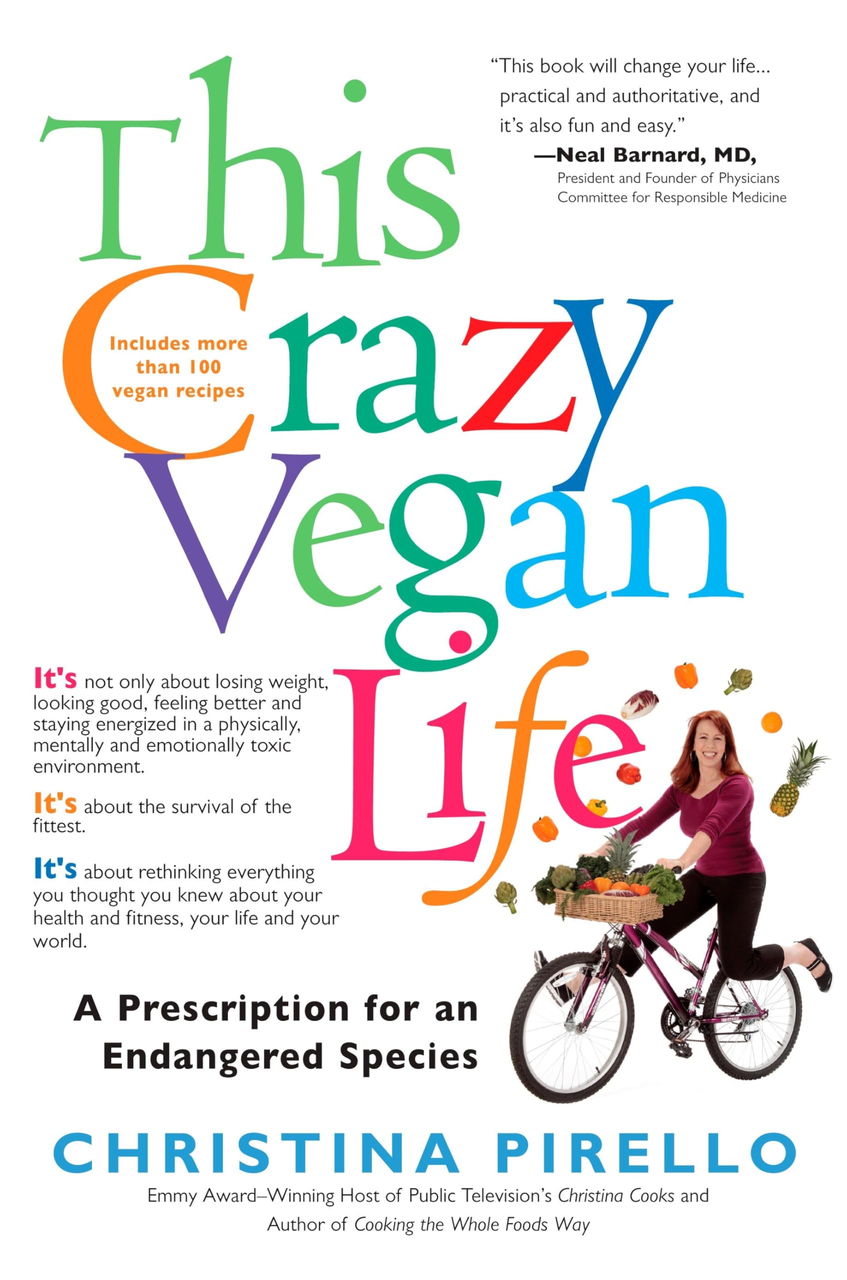 This Crazy Vegan Life: A Prescription for an Endangered Species Hobbies & Crafts
