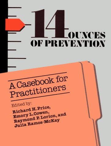 Fourteen Ounces of Prevention: A Casebook for Practitioners Medicine
