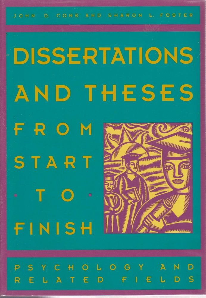Dissertations and Theses from Start to Finish: Psychology and Related Fields Media & Communication