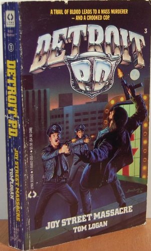 Joy Street Massacre (Detroit P.D., No 3) Books