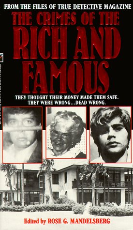 The Crimes of the Rich and Famous book