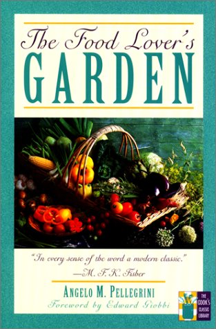 The Food-Lover's Garden (Cook's Classic Library) Garden & Plants