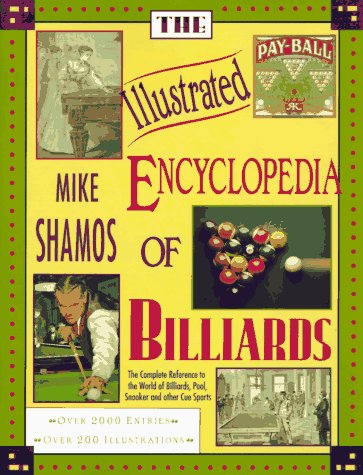 The Illustrated Encyclopedia of Billiards Leisure & Fun