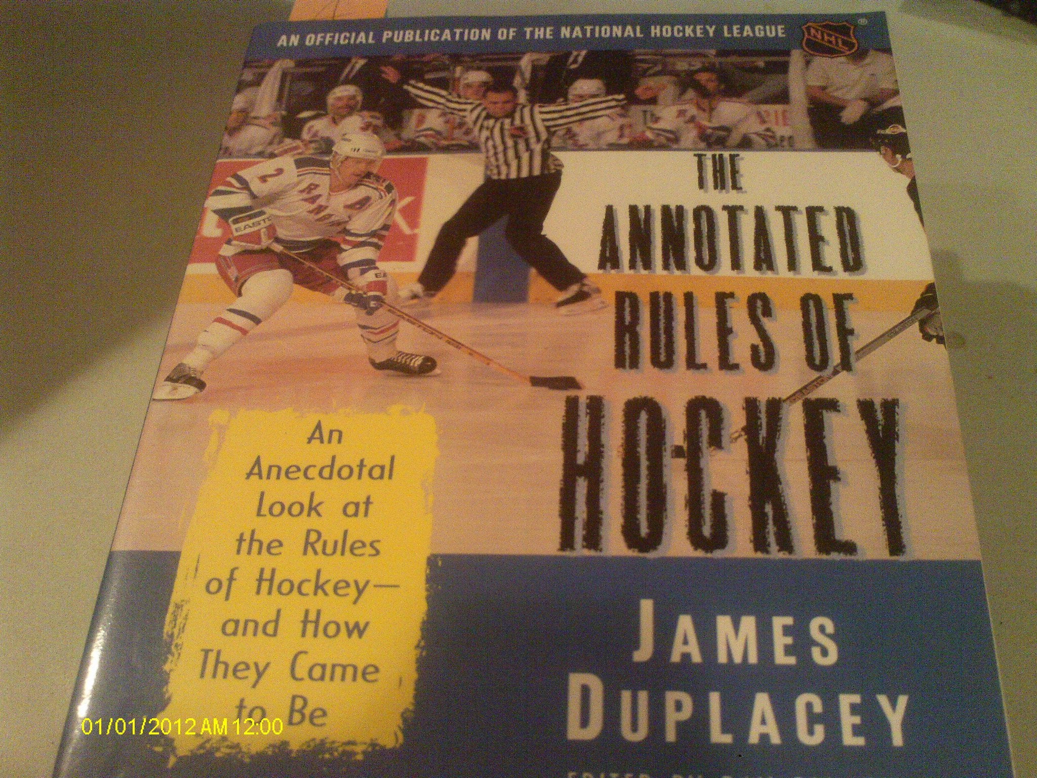 The Annotated Rules of Hockey: An Official Publication of the National Hockey League Leisure & Fun
