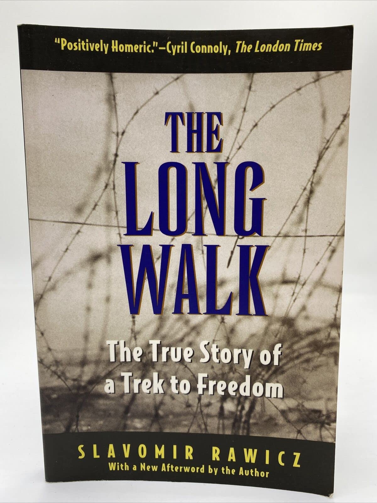 The Long Walk: The True Story of a Trek to Freedom Politics & Society