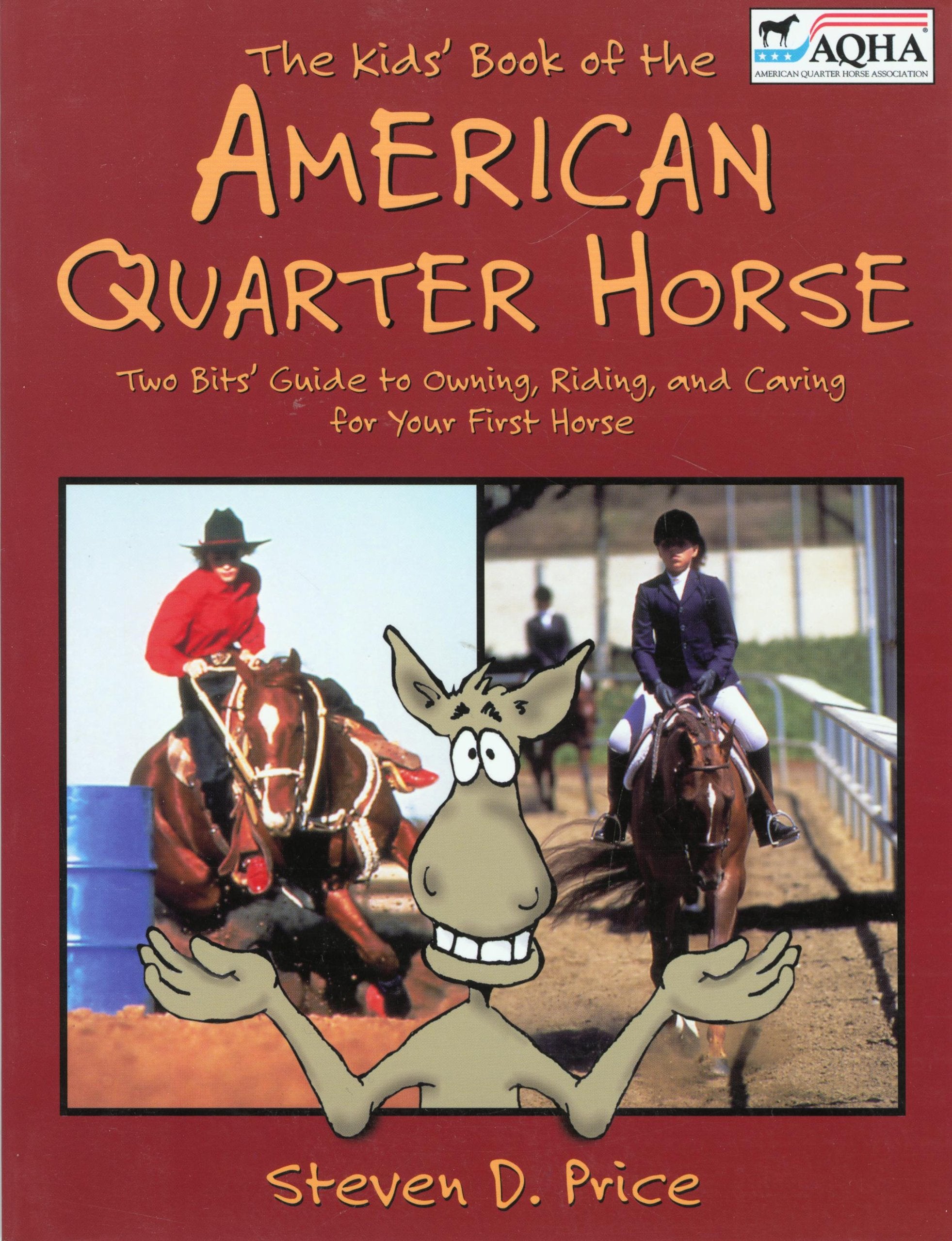 The Kids' Book of the American Quarter Horse Pets
