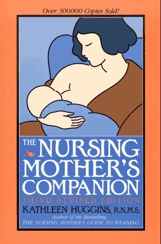 The Nursing Mother's Companion Parents & Children