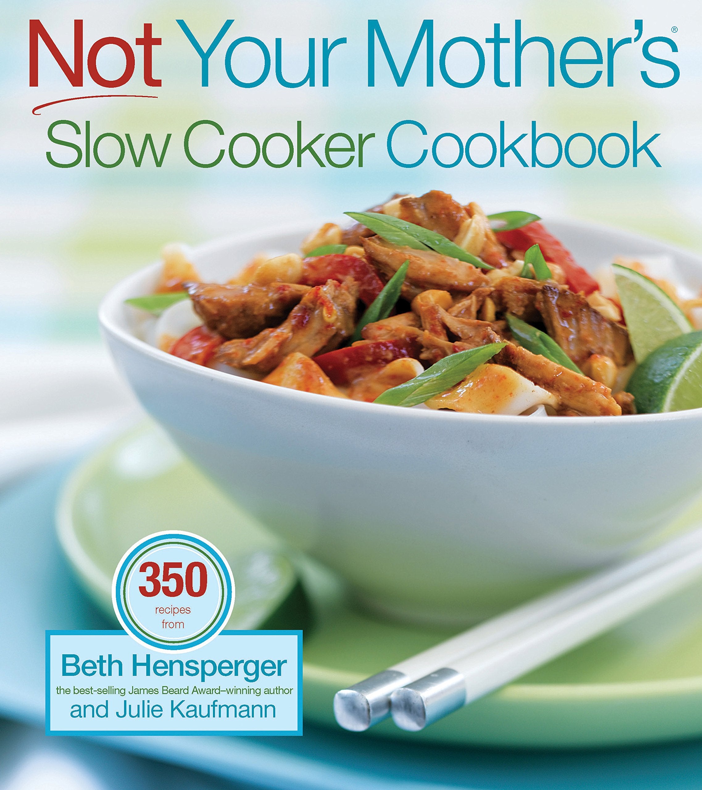 Not Your Mother's Slow Cooker Cookbook (NYM Series) Leisure, Home & Garden