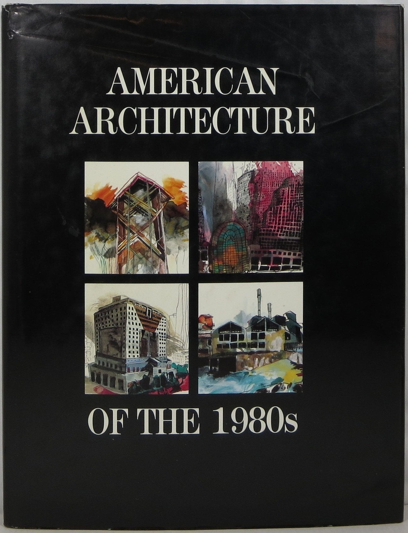 American Architecture of the 1980s Architecture