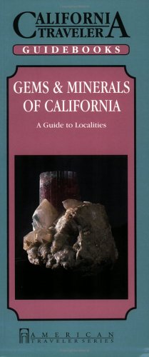 Gems: Minerals of California : A Guide to Localities (California Traveler) Mathematics