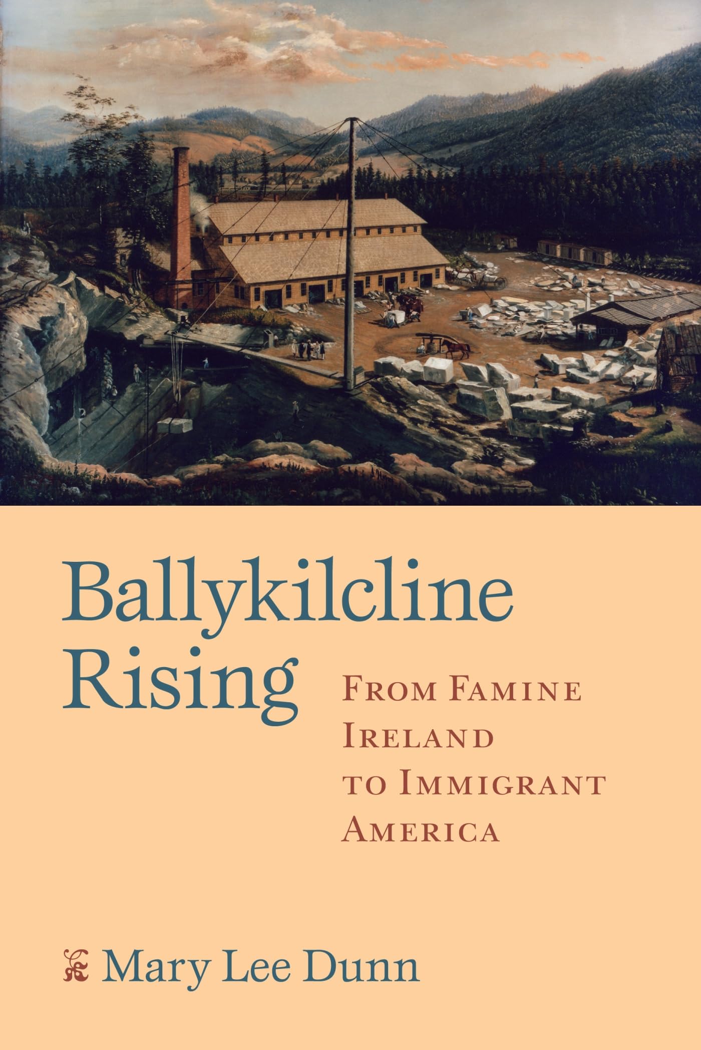 Ballykilcline Rising: From Famine Ireland to Immigrant America Social Sciences