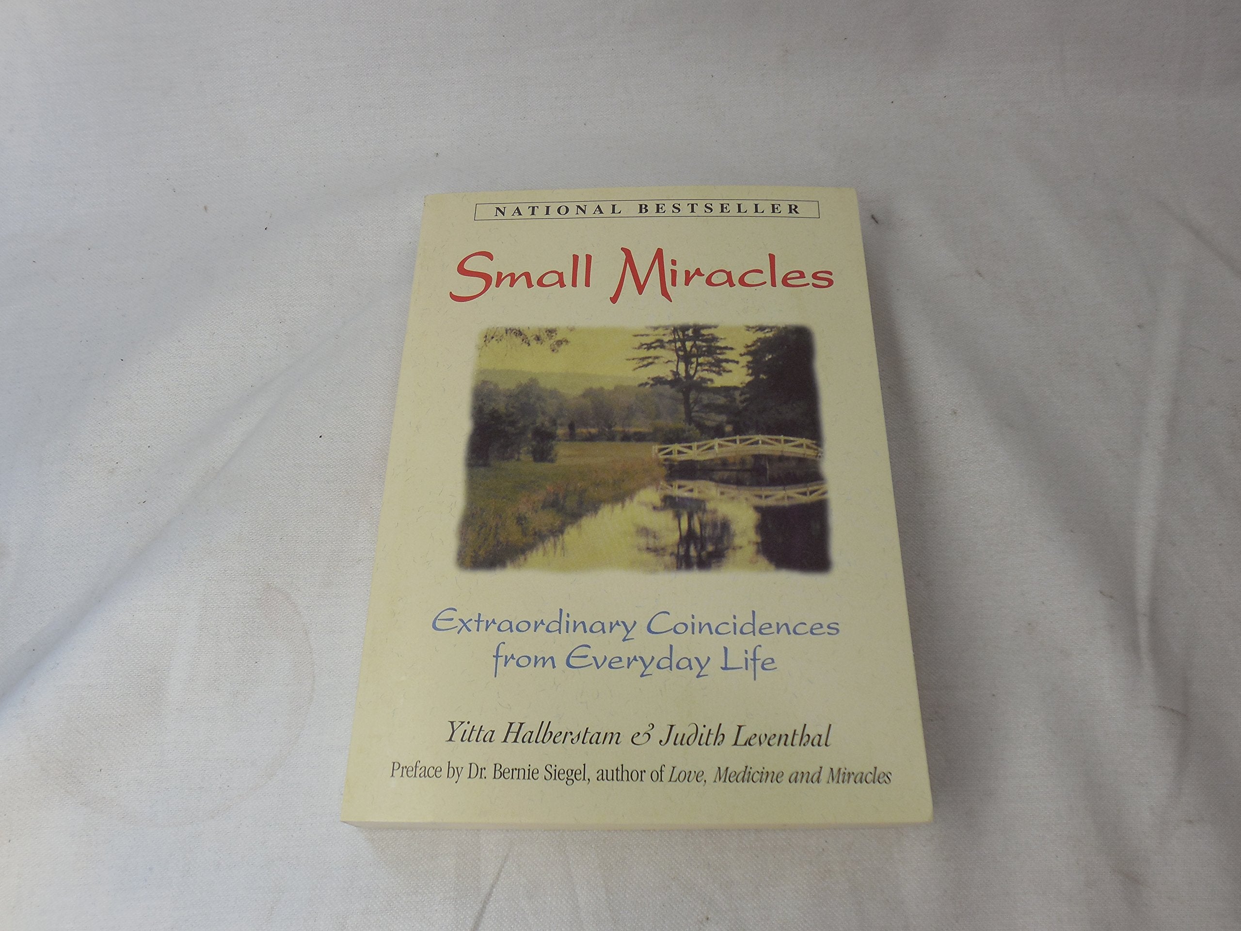 Small Miracles: Extraordinary Coincidences from Everyday Life Religion & Esotericism