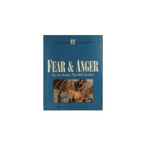 Fear and Anger : Slaying the Dragon that Holds You Back Books
