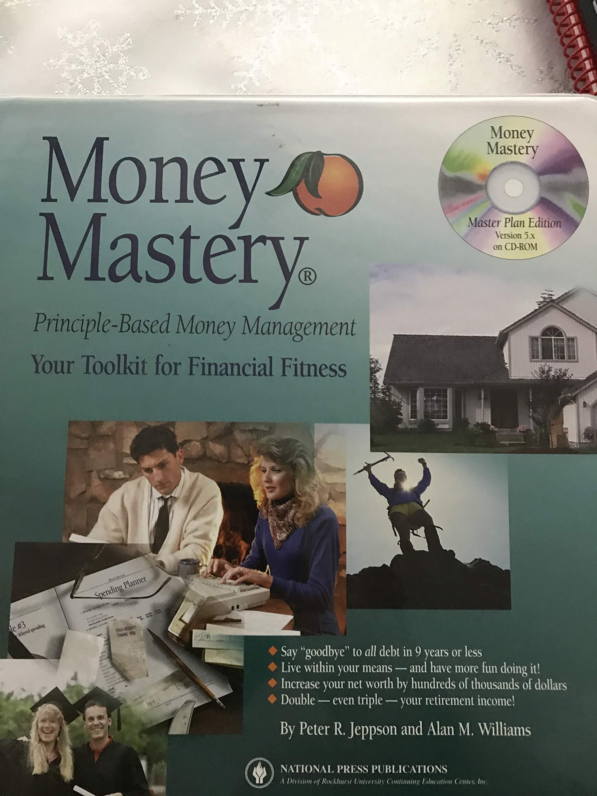 Money Mastery: Principle-based Money Management, Your Toolkit for Financial Fitness (4 audio cassettes, 3 Workbooks, 1 Computer Software CD-Rom (Version 5x)) Books
